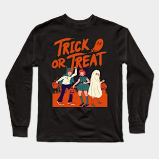 Trick or Treat Halloween Vibes! Long Sleeve T-Shirt